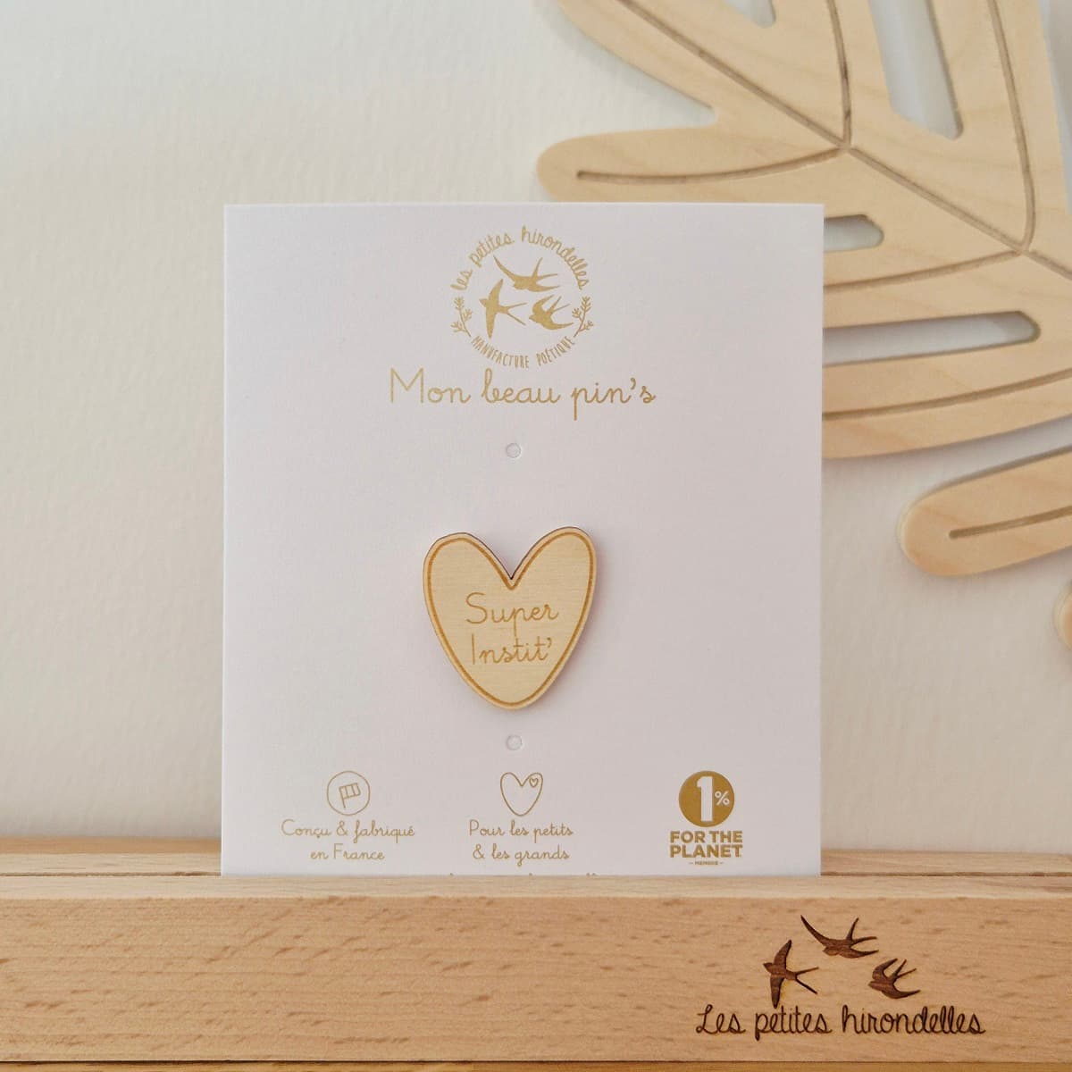 Pin's en bois - Super Instit'